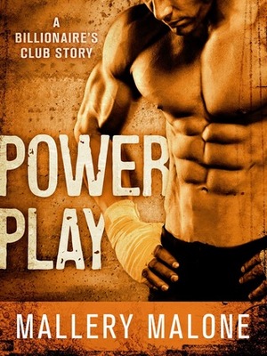 Power Play by Mallery Malone