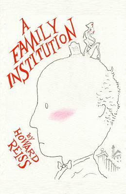 A Family Institution by Howard Reiss