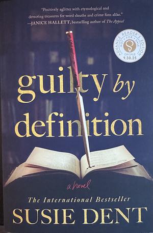 Guilty by Definition: A Novel by Susie Dent
