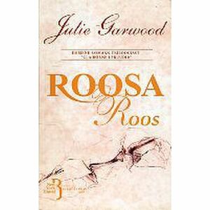 Roosa roos by Julie Garwood