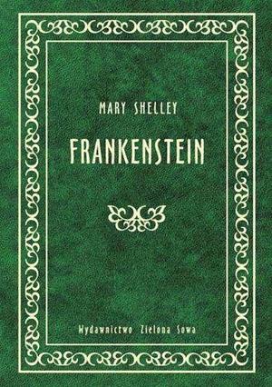 Frankenstein by Mary Shelley