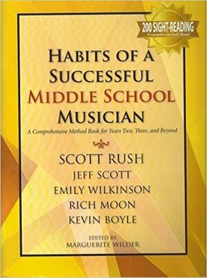 Habits of a Successful Middle School Musician - Baritone TC by Scott Rush, Rich Moon, Jeff Scott, Kevin Boyle, Emily Wilkinson