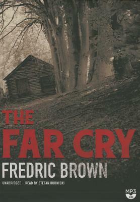 The Far Cry by Fredric Brown