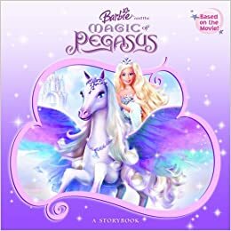 Barbie and the Magic of Pegasus: A Storybook by Mary Man-Kong