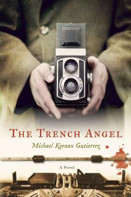 The Trench Angel by Michael Keenan Gutierrez