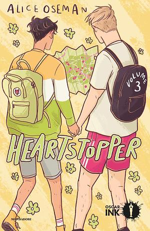 Heartstopper - Volume 3 by Alice Oseman, Alice Oseman