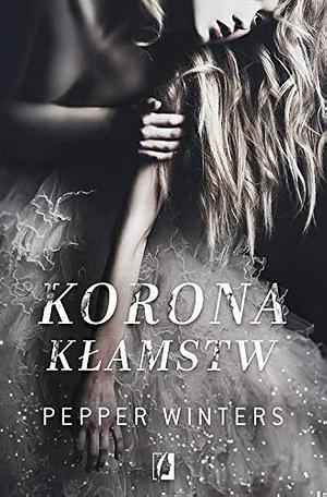 Korona kłamstw by Pepper Winters