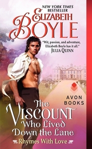 The Viscount Who Lived Down the Lane by Elizabeth Boyle