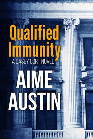Qualified Immunity by Aime Austin