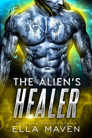 The Alien's Healer by Ella Maven