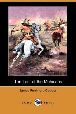 The Last of the Mohicans by James Fenimore Cooper