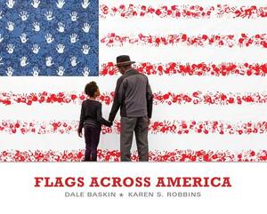 Flags Across America by Dale Baskin, Karen S. Robbins
