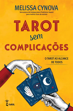 Tarot sem Complicações by Melissa Cynova