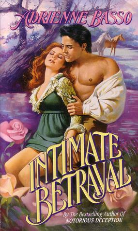 Intimate Betrayal by Adrienne Basso