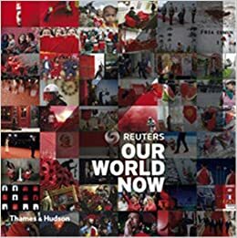 Reuters: Our World Now 4 by Reuters