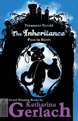 The Inheritance: Puss in Boots by Katharina Gerlach