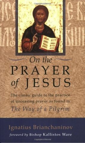 On the Prayer of Jesus by Ignatius Brianchaninov