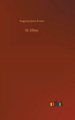 St. Elmo by Augusta Jane Evans