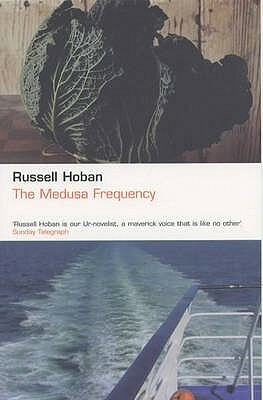 The Medusa Frequency by Russell Hoban