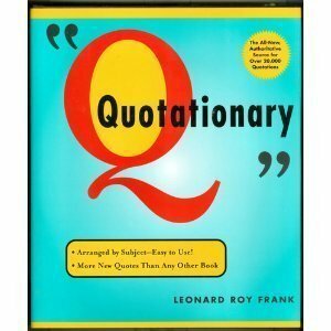 Quotationary by Leonard Roy Frank