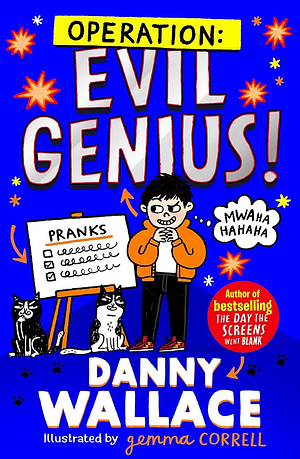 Operation: Evil Genius by Danny Wallace