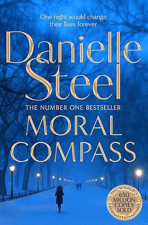 Moral Compass by Danielle Steel