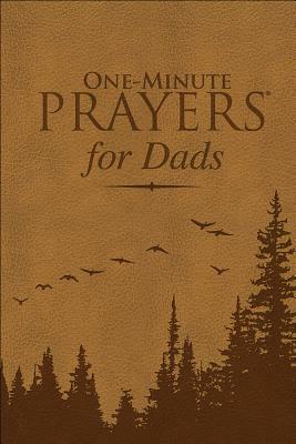 One-Minute Prayers(r) for Dads Milano Softone(tm) by Nick Harrison