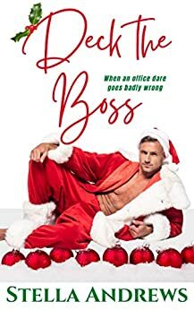 Deck the Boss by Stella Andrews