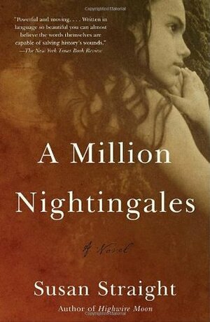 A Million Nightingales by Susan Straight