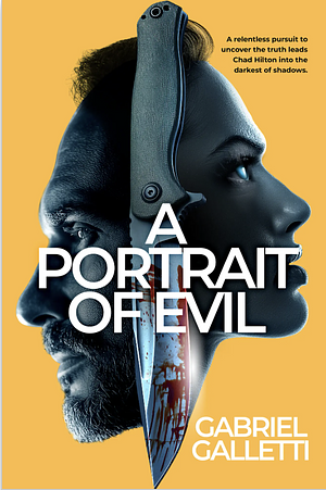 A Portrait of Evil  by Gabriel Galletti