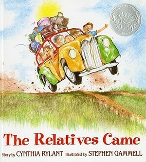 Relatives Came, the (1 Hardcover/1 CD) [with Hc Book] [With Hc Book] by Cynthia Rylant