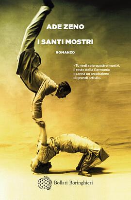 I Santi Mostri by Ade Zeno