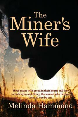 The Miners Wife by Melinda Hammond