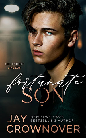 Fortunate Son by Jay Crownover