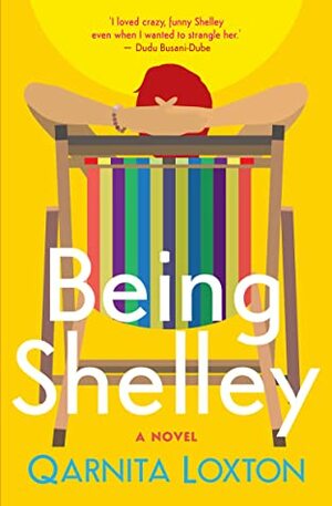Being Shelley by Qarnita Loxton