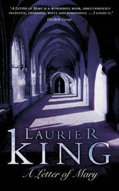 A Letter of Mary by Laurie R. King