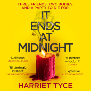 It Ends At Midnight by Harriet Tyce