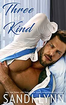 Three of a Kind: Kind Brothers Book 3 by Sandi Lynn