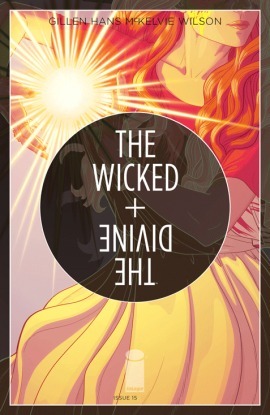 The Wicked + The Divine #15 by Jamie McKelvie, Matt Wilson, Stephanie Hans, Kieron Gillen