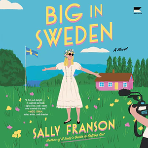 Big in Sweden by Sally Franson