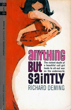 Anything but Saintly by Richard Deming