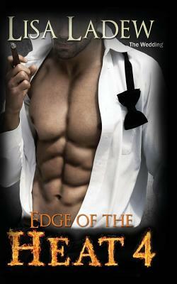 Edge of the Heat 4 by Lisa Ladew