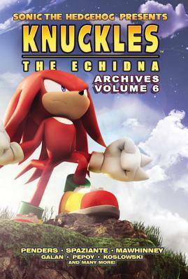 Sonic the Hedgehog Presents Knuckles the Echidna Archives 6 by Sonic Scribes
