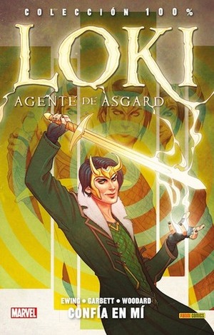 Loki: Agente de Asgard, Vol. 1 - Confía en mí by Bruno Orive, Al Ewing, Lee Garbett