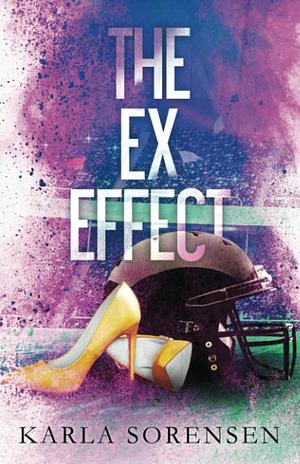 The Ex Effect: Alternate Cover by Karla Sorensen