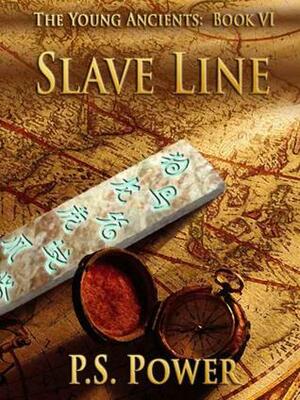 Slave Line by P.S. Power