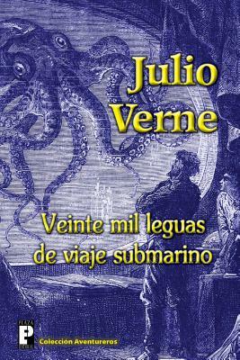 Veinte mil leguas de viaje submarino by Jules Verne