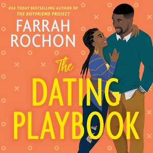 The Dating Playbook by Farrah Rochon