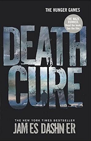 The Death Cure by James Dashner