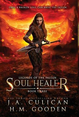 Soul Healer by H.M. Gooden, J.A. Culican